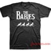 Babies Road T-Shirt