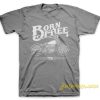 Born To Lose T Shirt