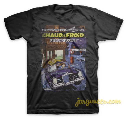 Chuad Et Froid T Shirt