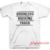 Drumless Backing Track T-Shirt