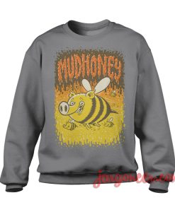 Mudhoney Bees Sweatshirt