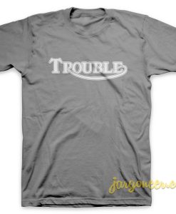 Solid Trouble Gray T Shirt 247x300 - Shop Unique Graphic Cool Shirt Designs