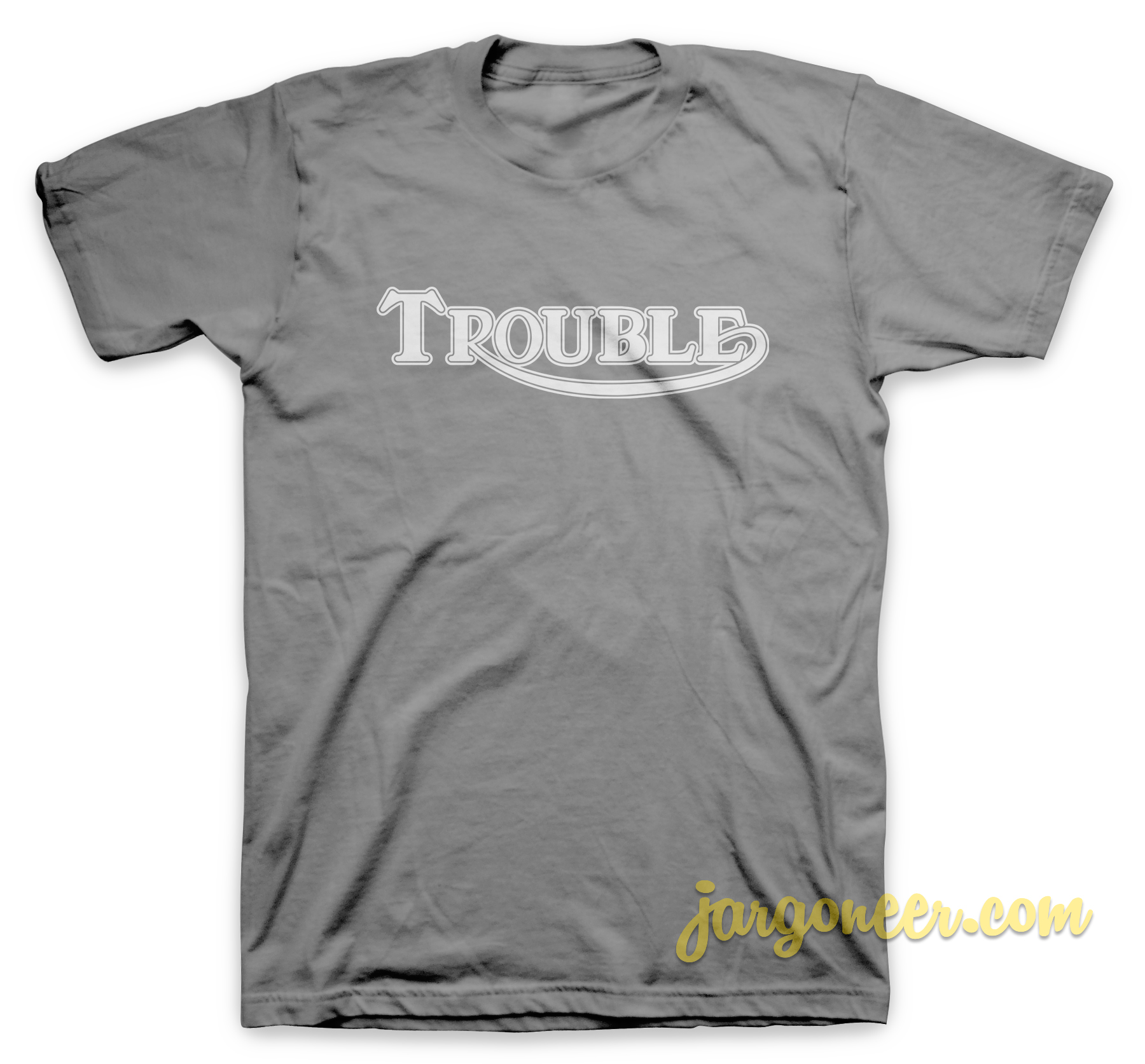 Solid Trouble Gray T Shirt - Shop Unique Graphic Cool Shirt Designs