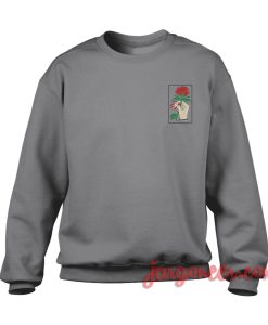 Rose In Hand Small Logo Sweatshirt Cool Designs Ready For Men’s or Women’s