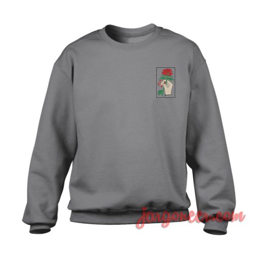 Rose In Hand Small Logo Sweatshirt Cool Designs Ready For Men's or Women's