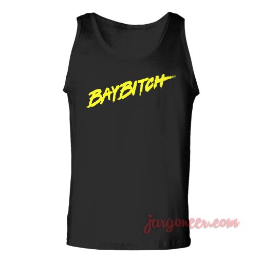 Baybitch Unisex Adult Tank Top