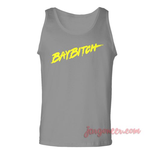 Baybitch Unisex Adult Tank Top