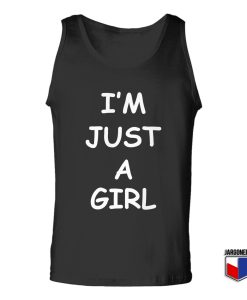 I’m Just A Girl Unisex Adult Tank Top