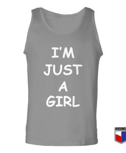 I’m Just A Girl Unisex Adult Tank Top