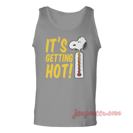 Its Getting Hot Unisex Adult Tank Top