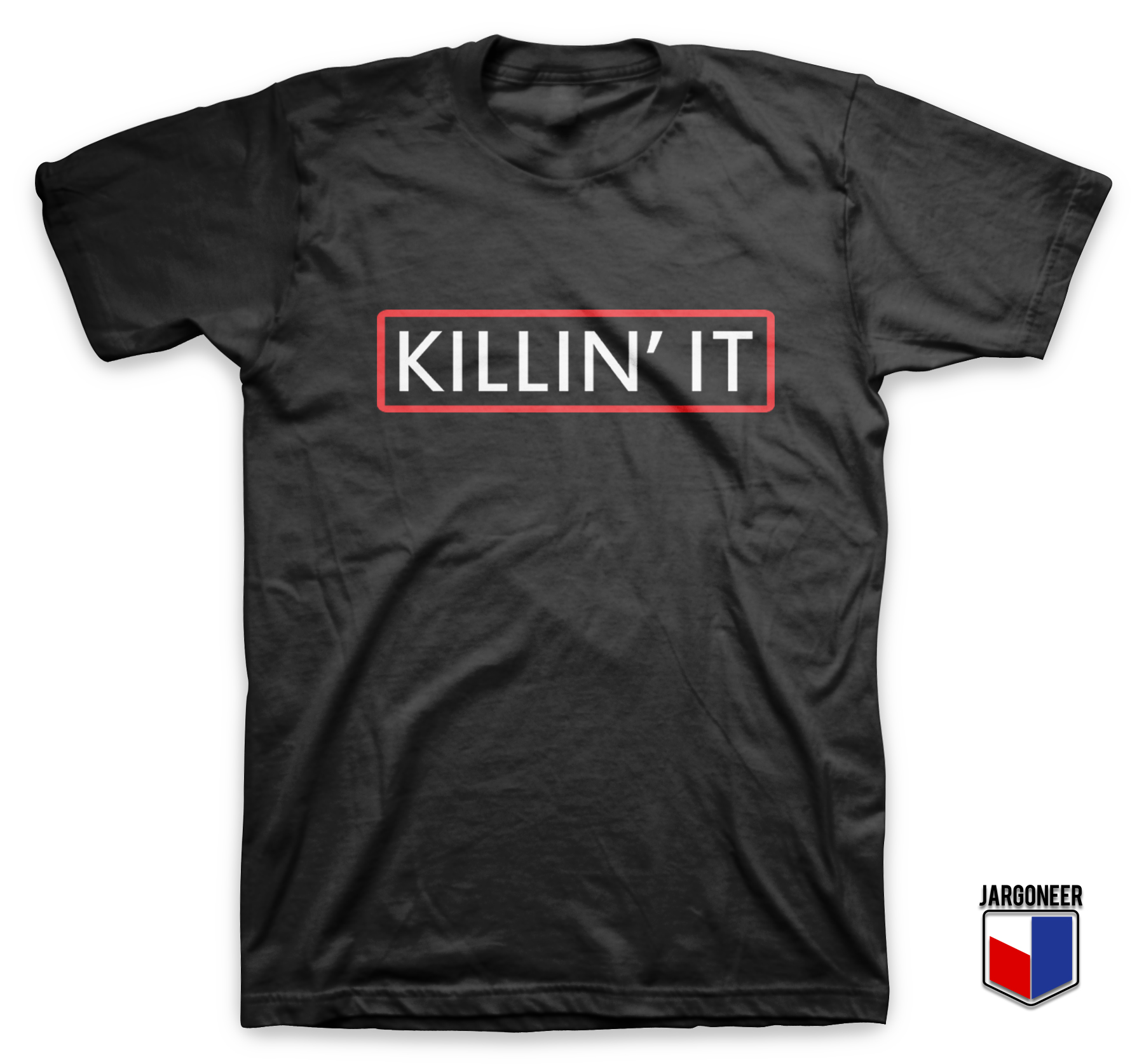 Killin it black tshirt - Shop Unique Graphic Cool Shirt Designs