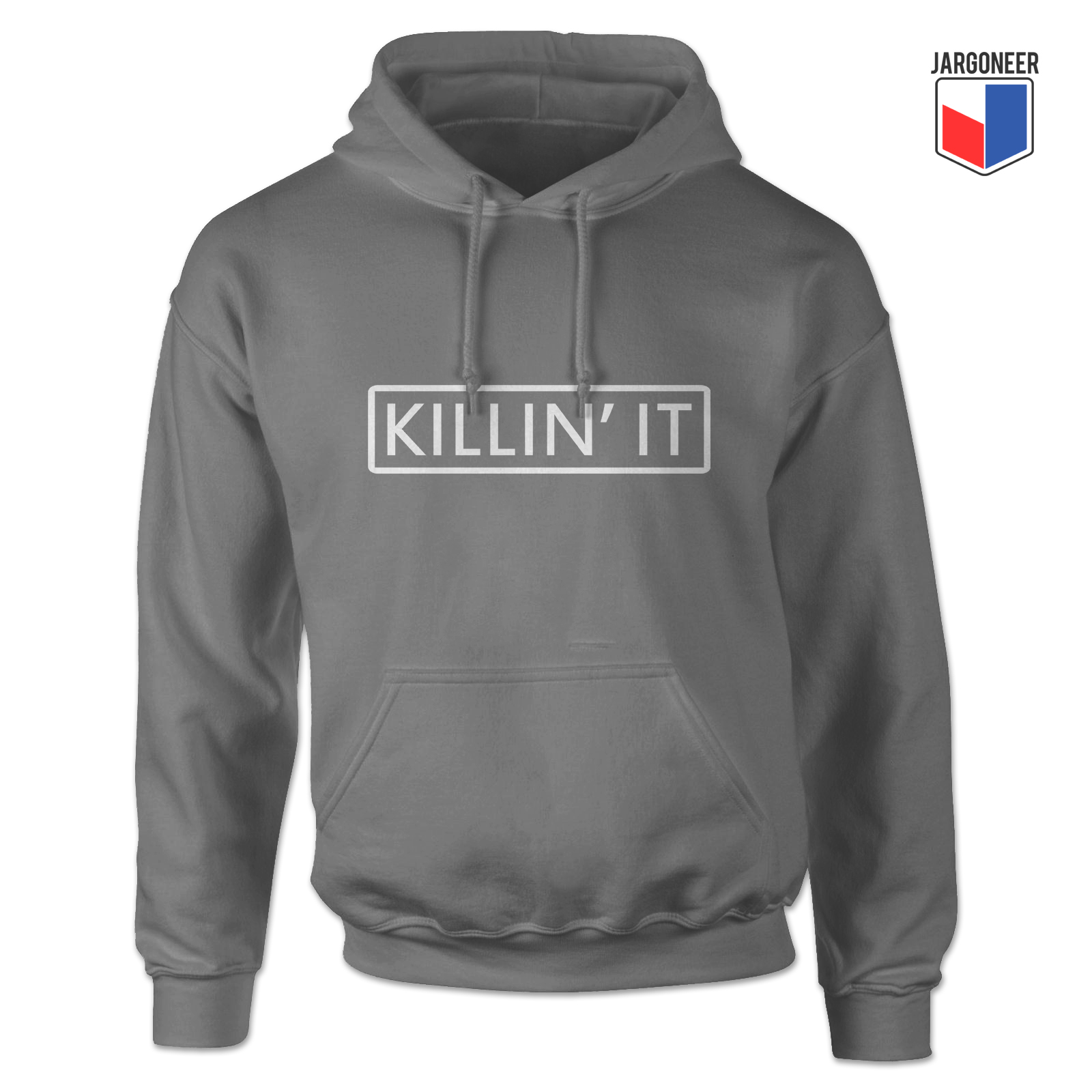 Killin it grey hoodie - Shop Unique Graphic Cool Shirt Designs