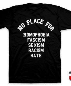 No Place For HFSRH T-Shirt