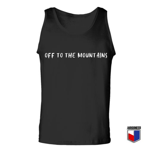 Off To The Mountains Unisex Adult Tank Top