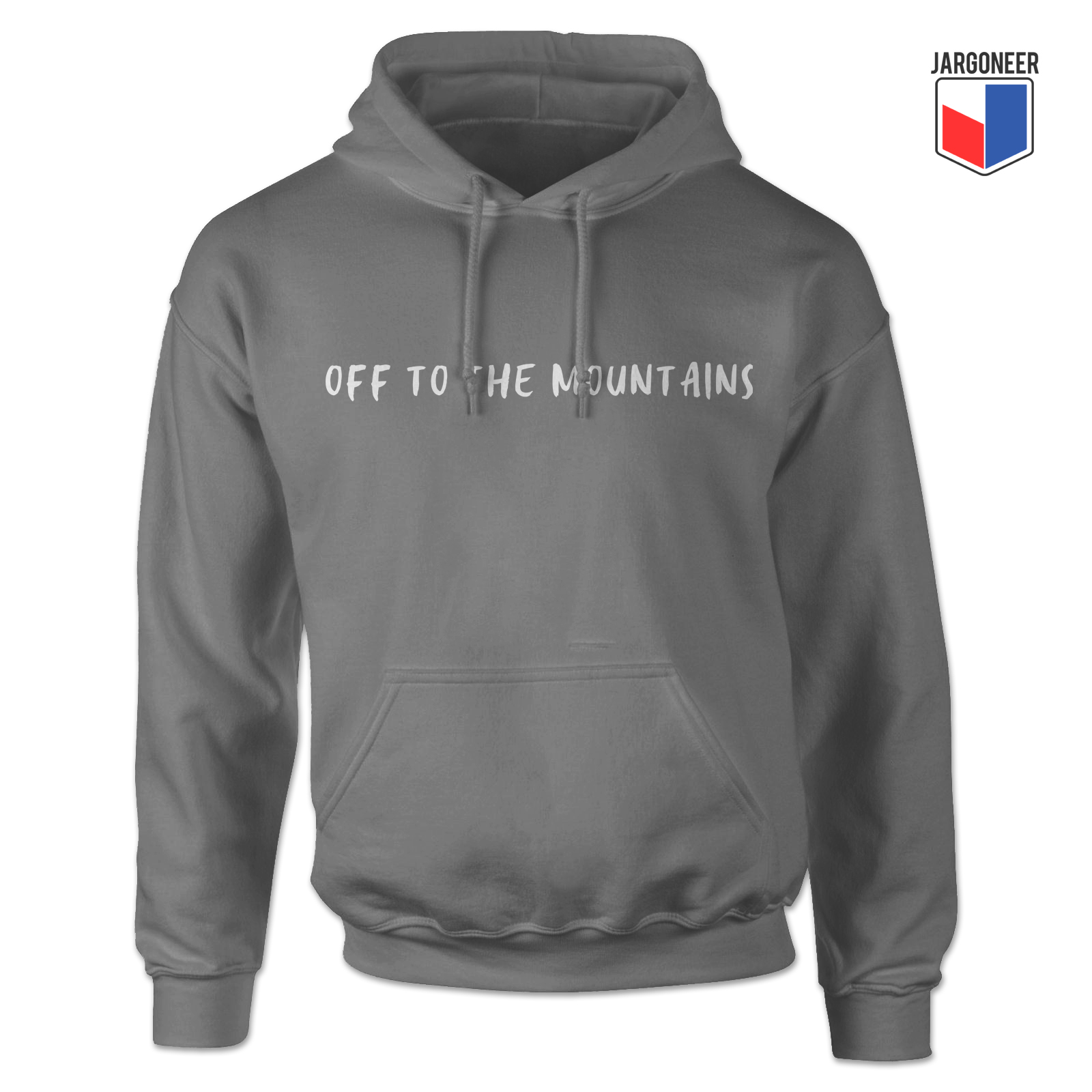 Off To The Mountains Grey Hoodie - Shop Unique Graphic Cool Shirt Designs