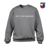 Off To The Mountains Sweatshirt