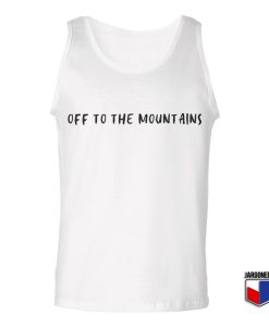 Off To The Mountains Unisex Adult Tank Top