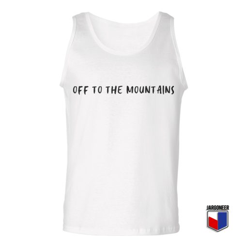 Off To The Mountains Unisex Adult Tank Top