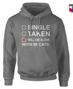 Prefer To Be Died Alone Hoodie