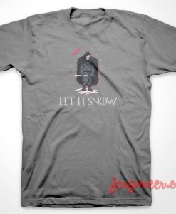 Let It Snow 247x300 - Shop Unique Graphic Cool Shirt Designs