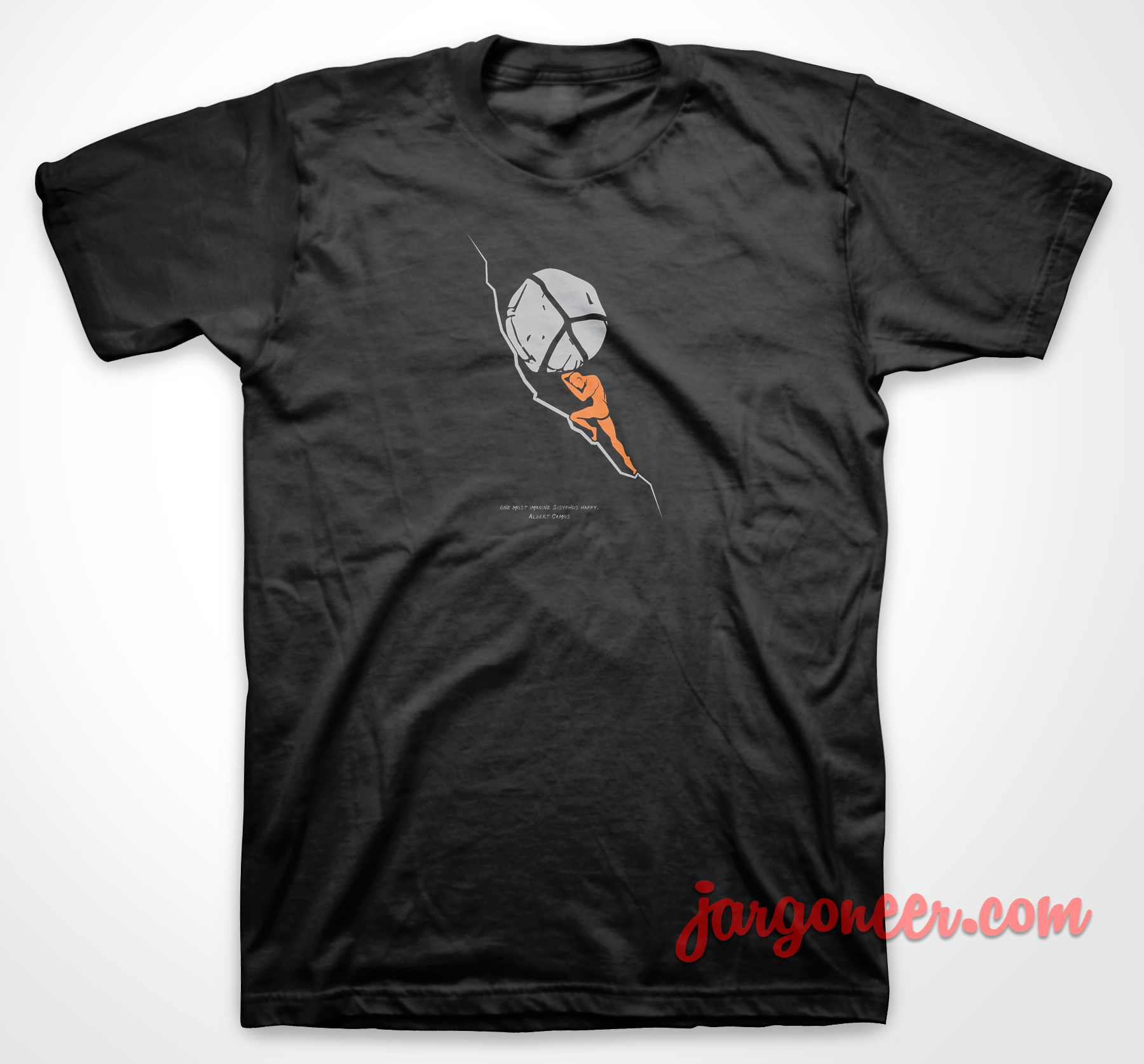 One Must Imagine Sisyphus Happy - Shop Unique Graphic Cool Shirt Designs