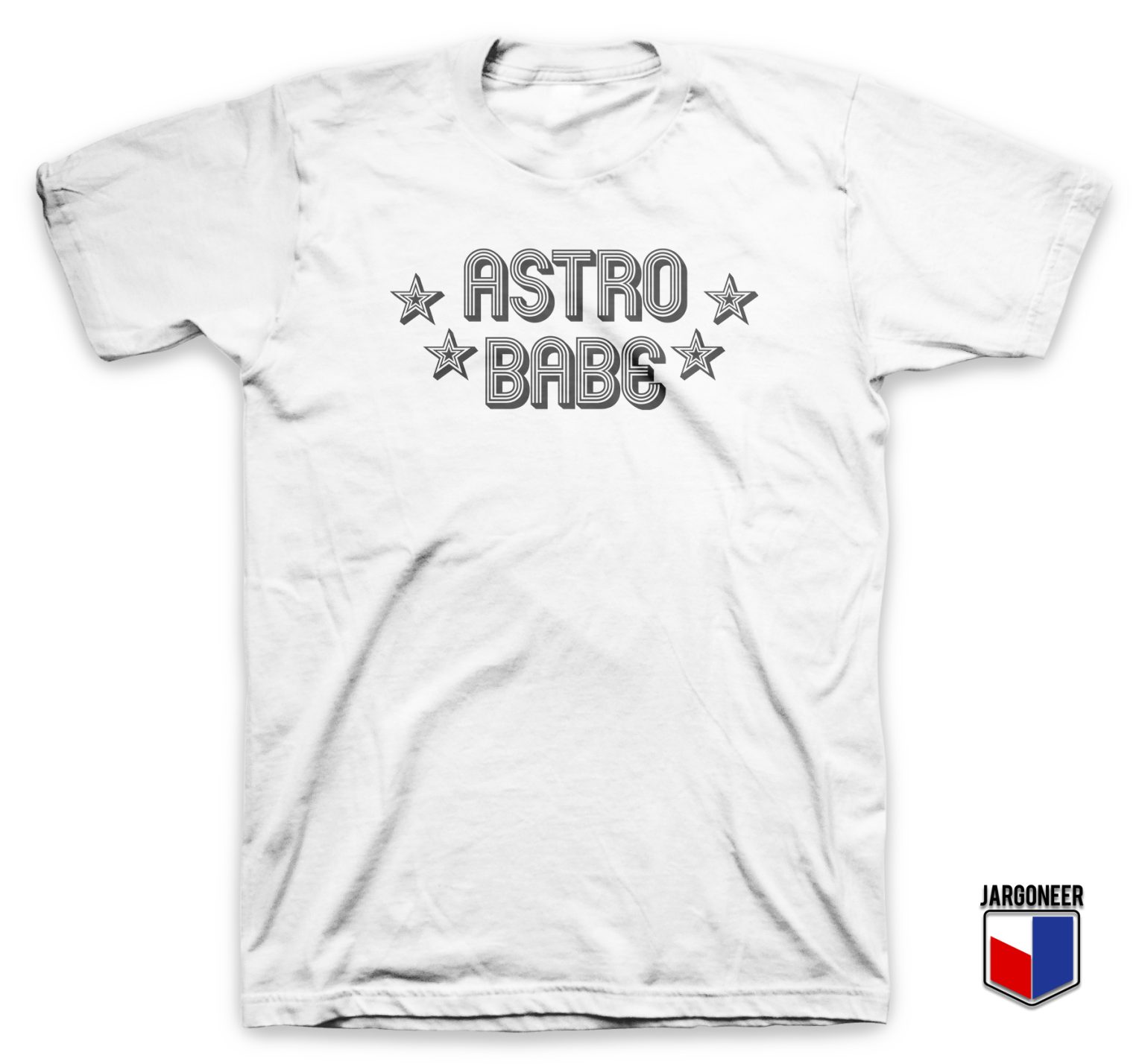 Astro Babe TShirt TShirt Ideas Shirt Designs