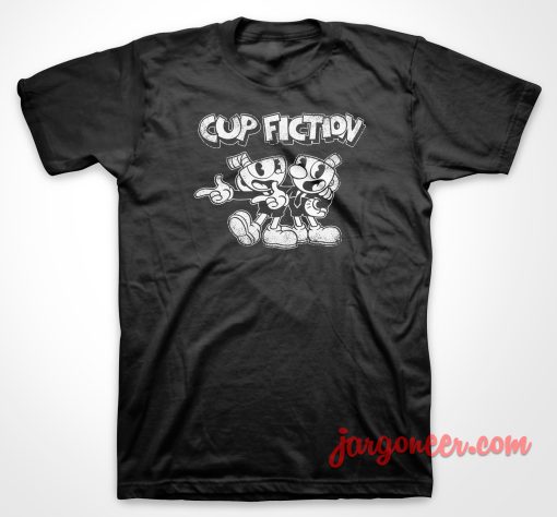 Cup Fiction T Shirt