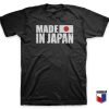 Made In Japan With Flag T-Shirt
