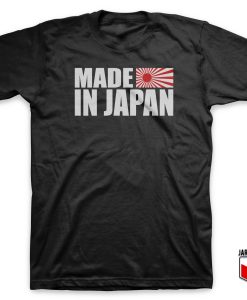 Made In the Land Of Rising Sun T-Shirt