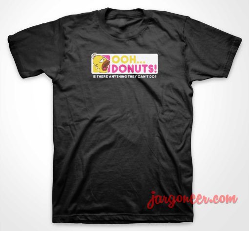 Ooh Donuts T Shirt