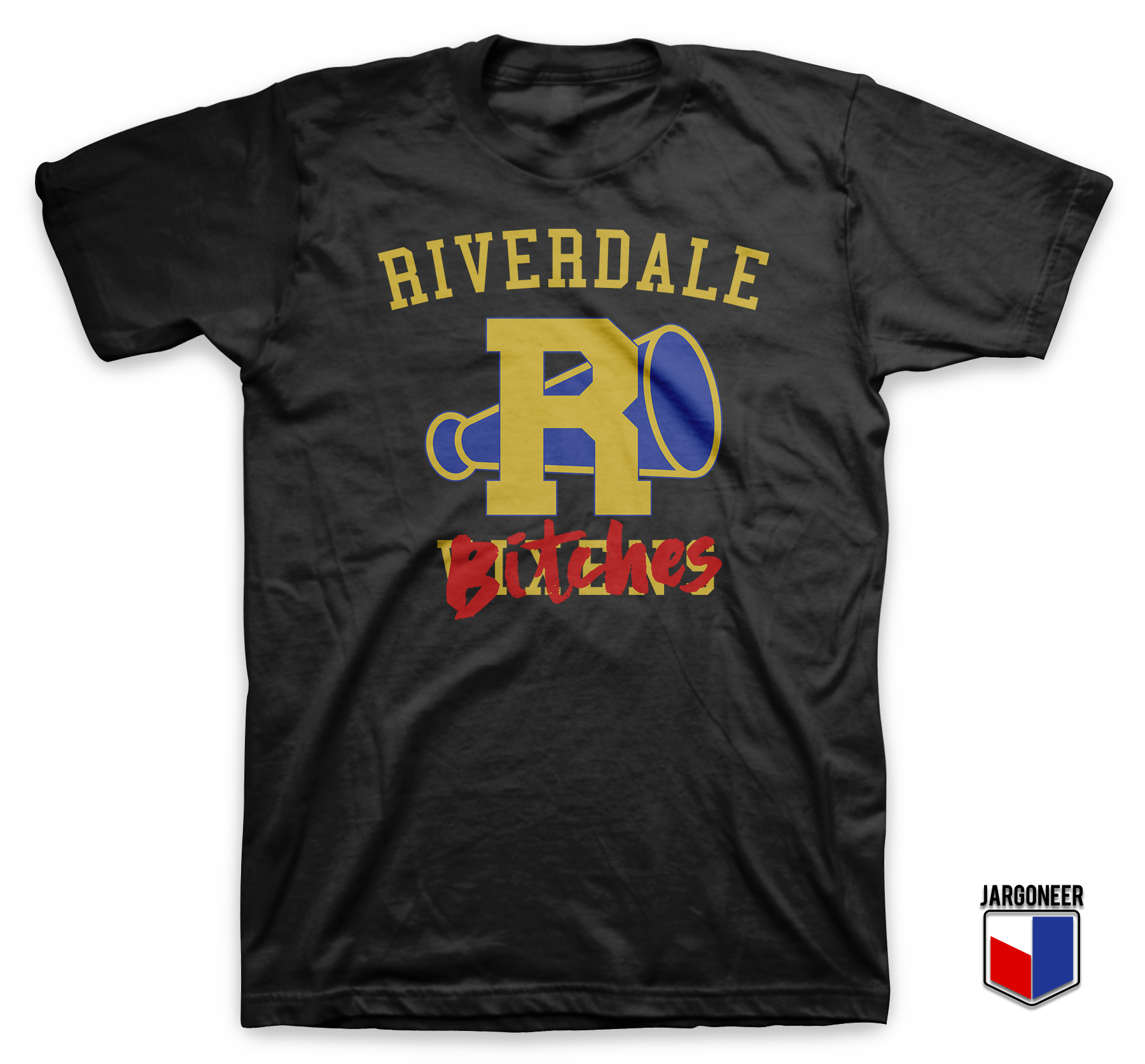 Riverdale Bitches Black T Shirt - Shop Unique Graphic Cool Shirt Designs