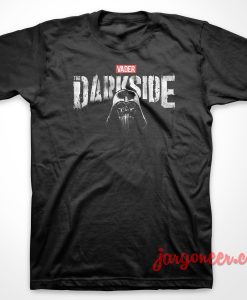 The Darkside 247x300 - Shop Unique Graphic Cool Shirt Designs