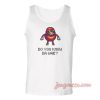 Do You Know 8bit Unisex Adult Tank Top