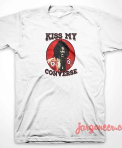 Kiss My Converse 247x300 - Shop Unique Graphic Cool Shirt Designs