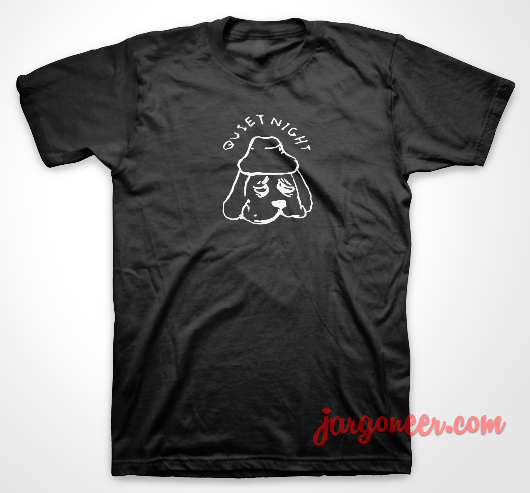 Quite Night Dog 3 - Shop Unique Graphic Cool Shirt Designs
