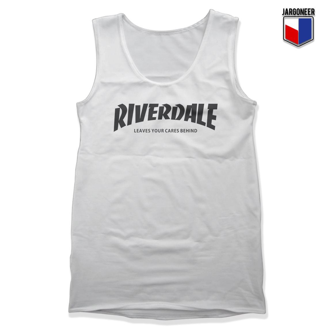 Riverdale Leaves Your Cares Behind White Tank - Shop Unique Graphic Cool Shirt Designs