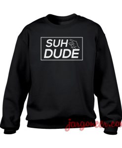 SUH Dude Crewneck Sweatshirt