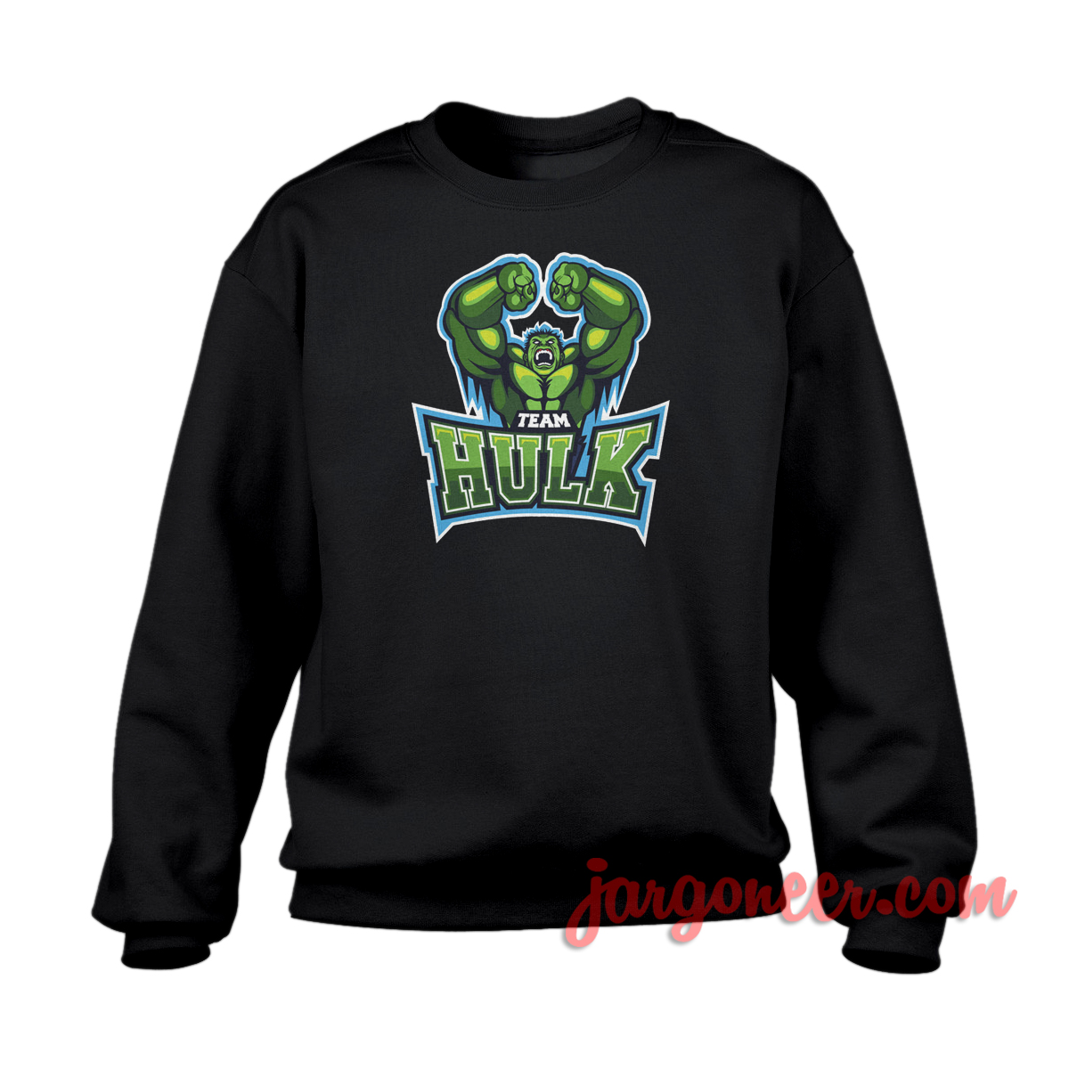 Team Hulk - Shop Unique Graphic Cool Shirt Designs