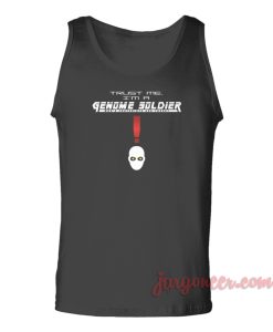 Trust me I’m a Genome Soldier Unisex Adult Tank Top