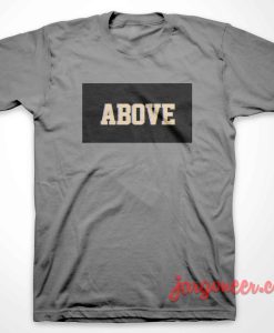 Above Black Box T-Shirt