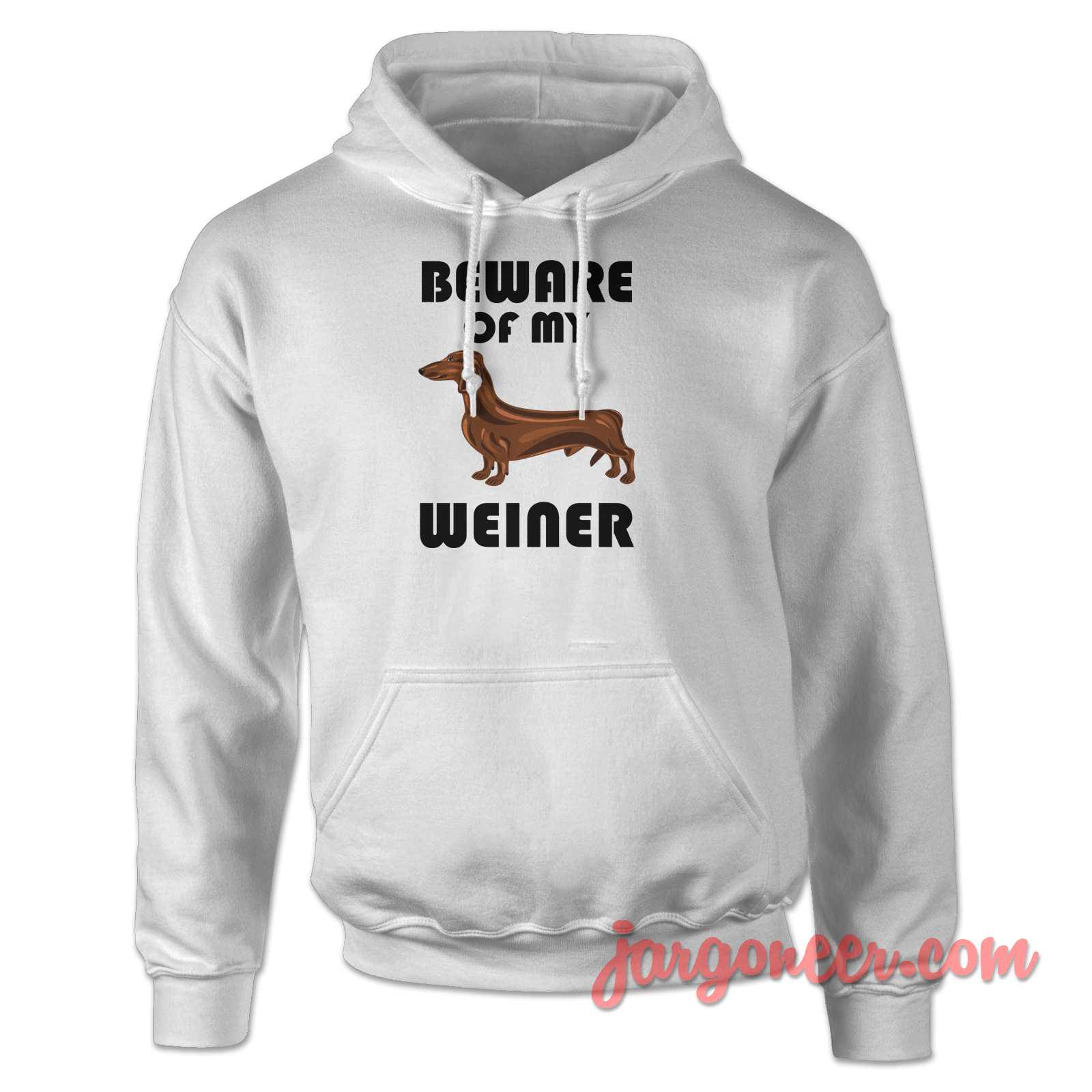 Beware Of My Weiner 2 - Shop Unique Graphic Cool Shirt Designs
