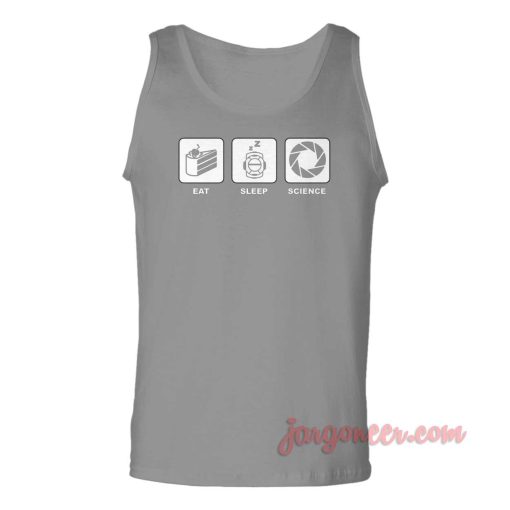 Eat Sleep And Science Unisex Adult Tank Top