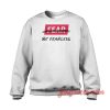 Beware Of My Weiner Crewneck Sweatshirt