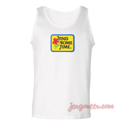 Find Some Time Unisex Adult Tank Top