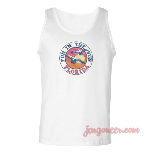 Fun In The Sun Florida Unisex Adult Tank Top