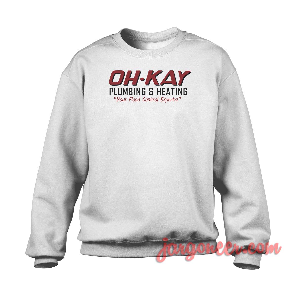 Oh Kay Plumbing And Heating 1 - Shop Unique Graphic Cool Shirt Designs