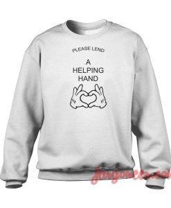 Please Land A Helping Hand Crewneck Sweatshirt