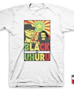 Black Uhuru White T Shirt 247x300 - Shop Unique Graphic Cool Shirt Designs