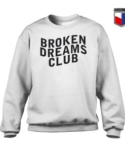 Broken Dreams Club Crewneck Sweatshirt