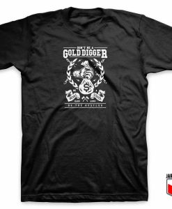 Cool Gold Digger T Shirt Design